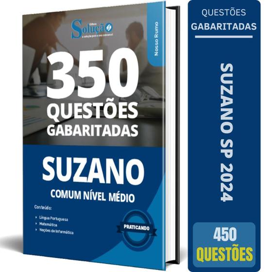 Imagem de Caderno Questões Prefeitura Suzano Sp 2024 Comum Nível Médio