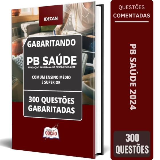 Imagem de Caderno Testes Pb Saúde 2024 Comum Ensino Médio E Superior