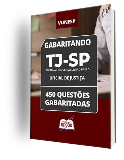 Imagem de Caderno TJ-SP - Oficial de Justiça - 450 Questões Gabaritadas