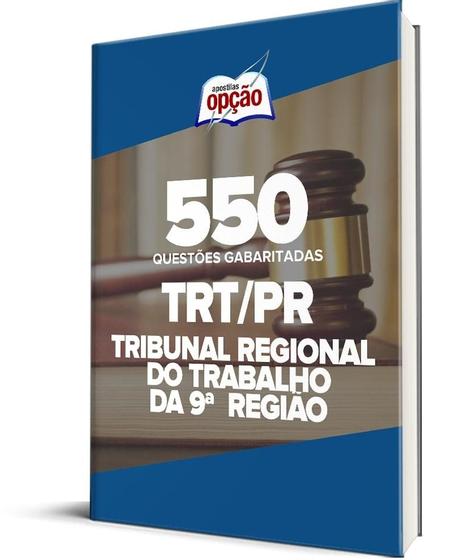 Imagem de Caderno TRT-PR - 550 Questões Gabaritadas