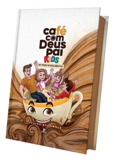 Imagem de Café com deus pai kids  um tempo de descobertas  366 dias  junior rostirola - Plenitude Distribuidora