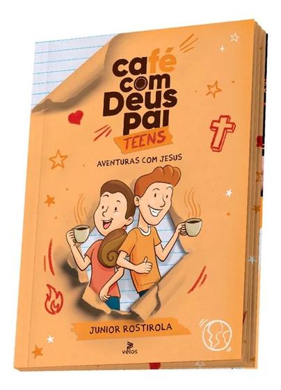 Imagem de Café com Deus Pai Teens - Aventuras Com Jesus  2024 - Junior Rostirola - VELOS