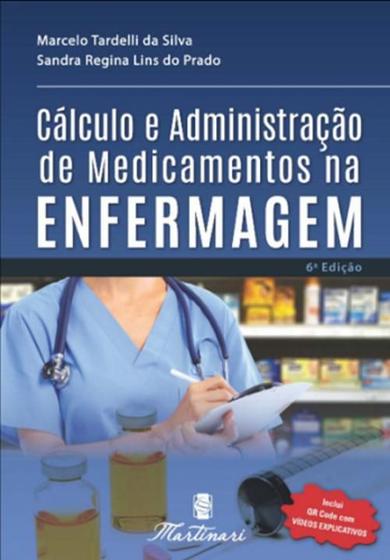 Imagem de Cálculo e administração de medicamentos na enfermagem