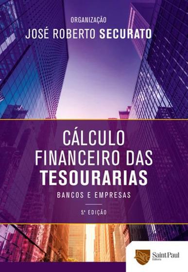Imagem de Cálculo Financeiro Das Tesourarias  Bancos E Empresas