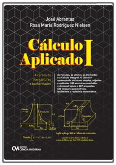 Imagem de Cálculo I: Aplicado a cursos de licenciaturas e bacharelados