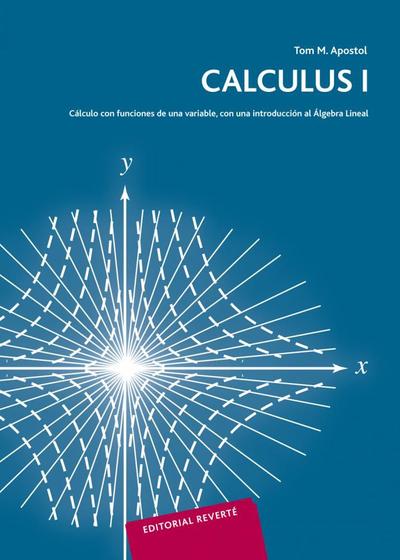 Imagem de Calculus. Volumen 1. Calculo Con Funciones de Una Variable - Reverté