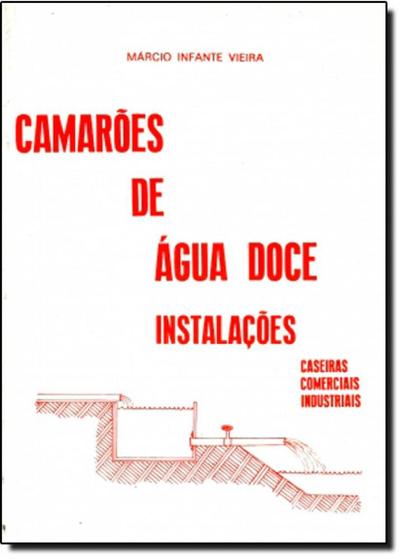 Imagem de Camarões de Água Doce Instalações-Caseiras/ Comerciais/ Industriais