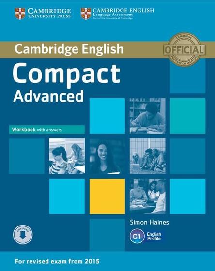 Imagem de Cambridge English Compact Advanced - Workbook With Answers And Audio CD - Cambridge University Press - ELT