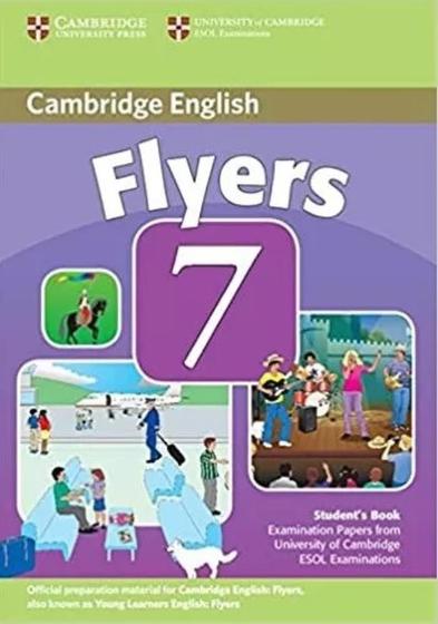 Imagem de Cambridge Young Learners English Tests 7 Flyers Student s Book: Examination Papers From University of Cambridge Esol