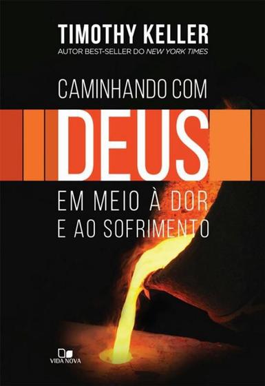 Imagem de Caminhando com deus em meio a dor e ao sofrimento - VIDA NOVA