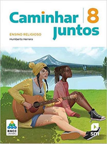 Imagem de CAMINHAR JUNTOS - ENSINO RELIGIOSO - 8º ANO