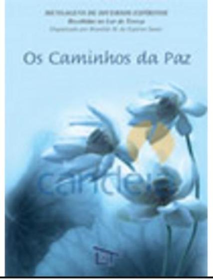 Imagem de Caminhos da Paz (Os) - LAR DE TEREZA