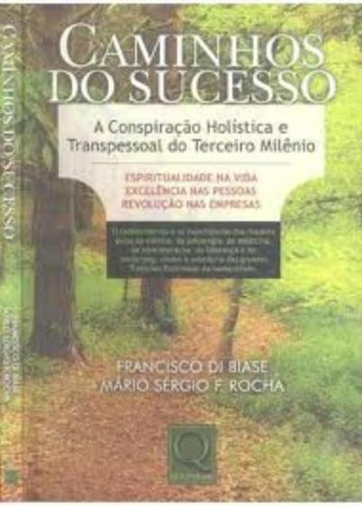 Imagem de Caminhos Do Sucesso - A Conspiracao Holistica E... - QUALITYMARK EDITORA