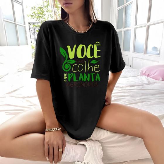 Imagem de Camisa Camiseta Feminina Estampada Você Colhe o Que Planta 100% Algodão Fio 30.1 Penteado