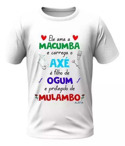 Imagem de Camisa - Ele Ama Macumba - Ogum E Mulambo Umbanda Candomblé