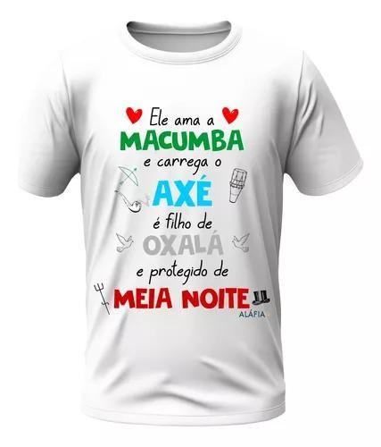 Imagem de Camisa - Ele Ama Macumba - Oxalá E Exu Meia Noite