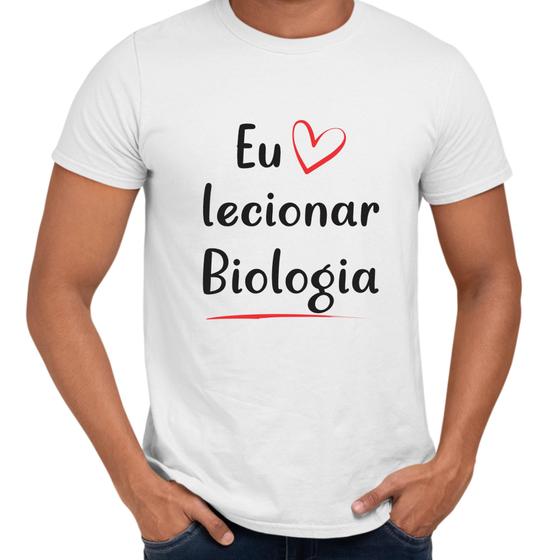 Imagem de Camisa Eu Amo Lecionar Biologia Professor