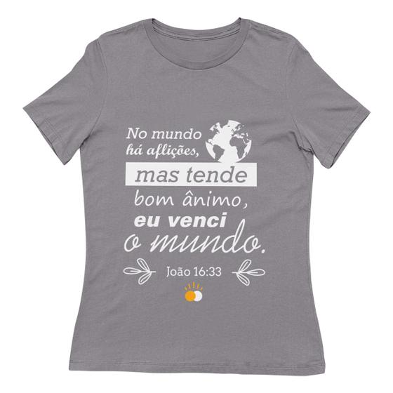 Imagem de Camisa Feminina João 16:33 - Eu Venci o Mundo