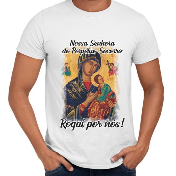 Imagem de Camisa Nossa do Perpétuo Socorro Rogai Por Nós! Religiosa