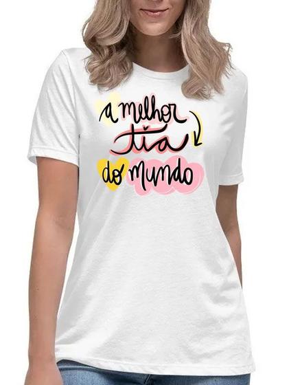 Imagem de Camiseta a melhor tia do mundo camisa titia presente