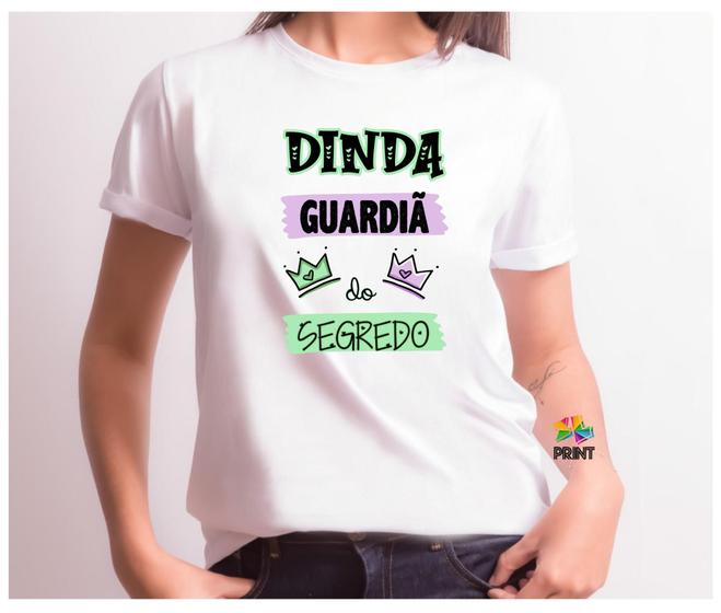 Imagem de Camiseta Adulto DINDA Guardiã do Segredo Est. Coroas Verde Lilás - Chá Revelçao bebê Zlprint