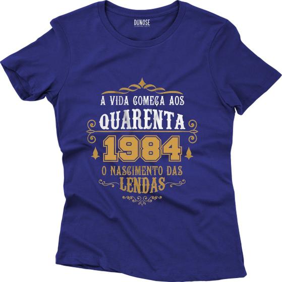 Imagem de Camiseta Algodão Feminina Nascimento Lendas Quarenta 1984