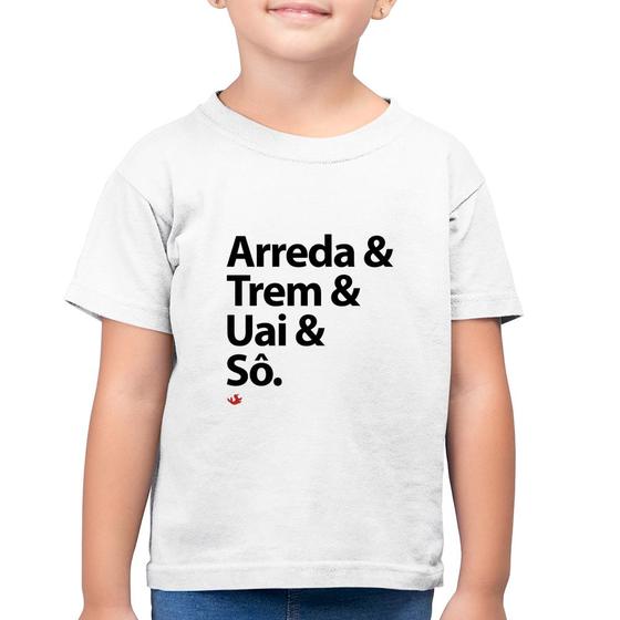 Imagem de Camiseta Algodão Infantil Arreda & Trem & Uai & Sô - Foca na Moda