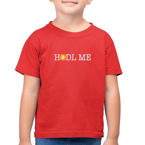 Imagem de Camiseta Algodão Infantil Hodl me Bitcoin BTC - Foca na Moda