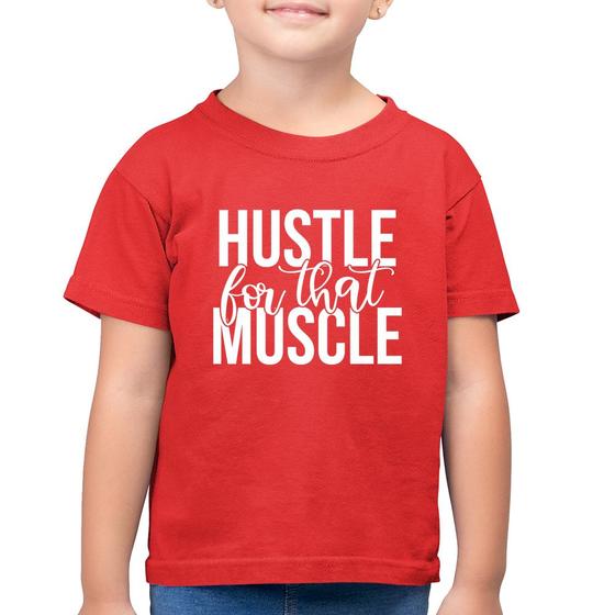 Imagem de Camiseta Algodão Infantil Hustle For That Muscle - Foca na Moda