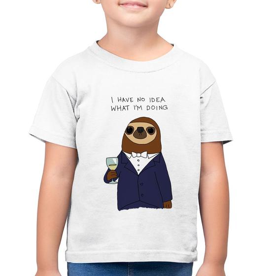 Imagem de Camiseta Algodão Infantil I have no idea what I am doing - Foca na Moda