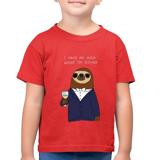 Imagem de Camiseta Algodão Infantil I have no idea what I am doing - Foca na Moda