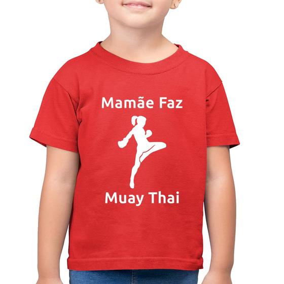 Imagem de Camiseta Algodão Infantil Mamãe Faz Muay Thai - Foca na Moda