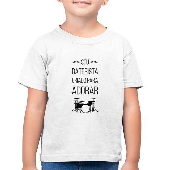 Imagem de Camiseta Algodão Infantil Sou baterista criado para adorar - Foca na Moda