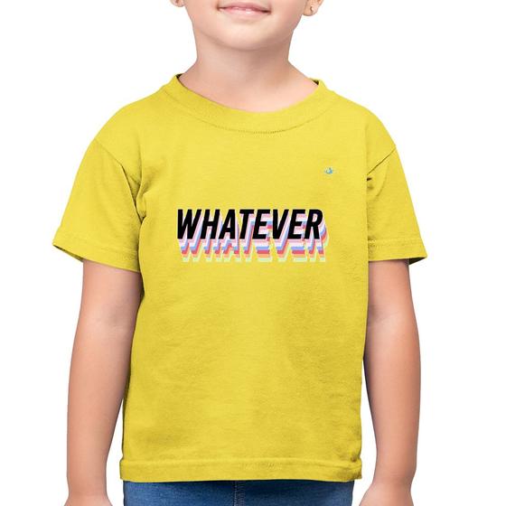 Imagem de Camiseta Algodão Infantil Whatever - Foca na Moda