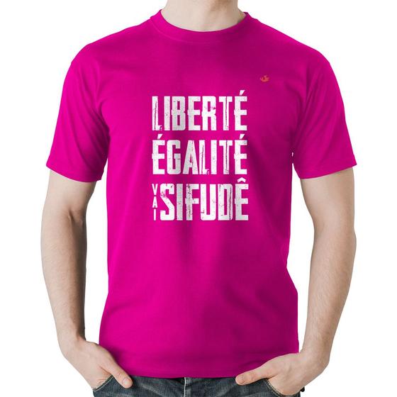 Imagem de Camiseta Algodão Liberté, Égalité, Vai sifudê - Foca na Moda