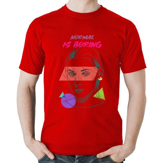 Imagem de Camiseta Algodão Normal is boring - Foca na Moda