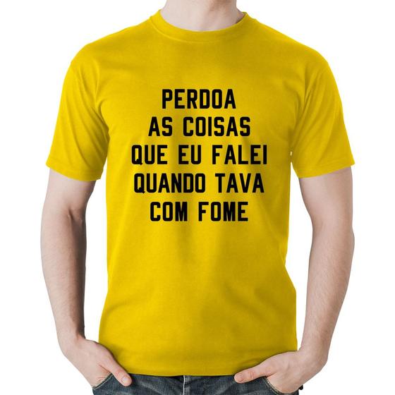 Imagem de Camiseta Algodão Perdoa, eu tava com fome - Foca na Moda