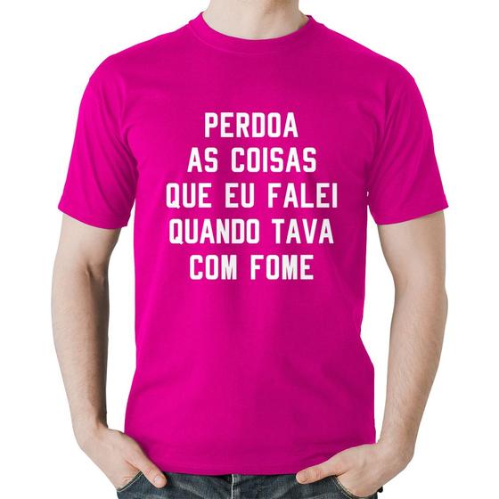 Imagem de Camiseta Algodão Perdoa, eu tava com fome - Foca na Moda
