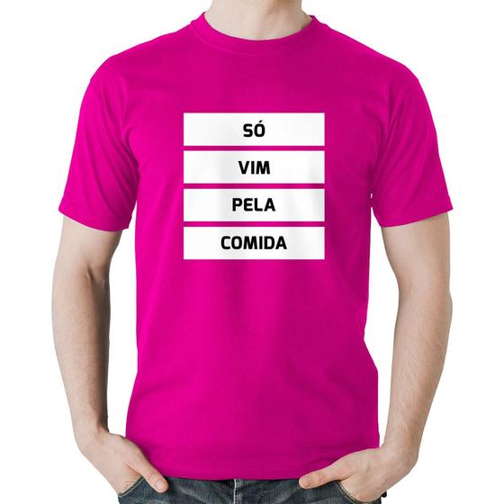 Imagem de Camiseta Algodão Só vim pela comida - Foca na Moda