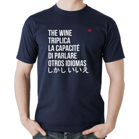 Imagem de Camiseta Algodão The wine triplica la capacité di parlare otros idiomas - Foca na Moda