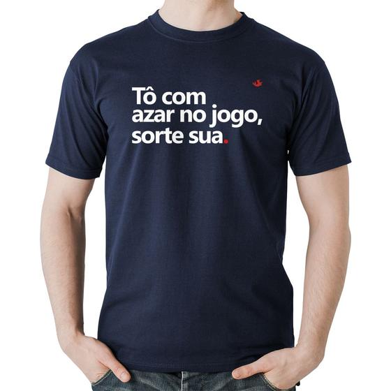 Imagem de Camiseta Algodão Tô com azar no jogo, sorte sua - Foca na Moda