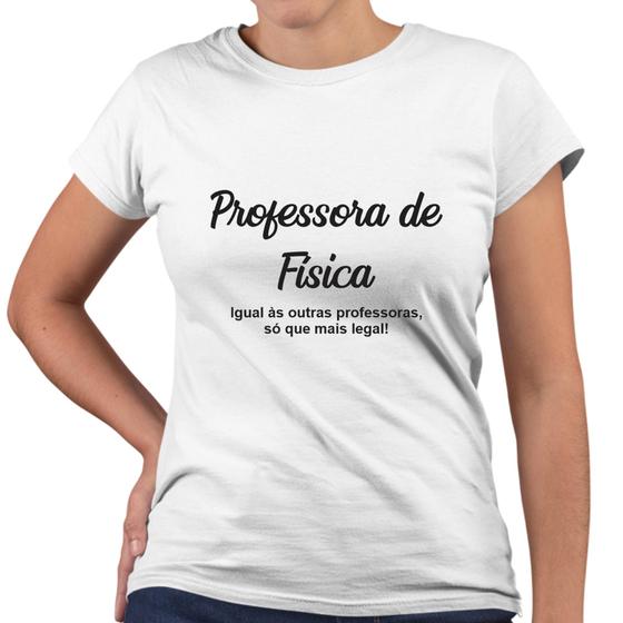 Imagem de Camiseta Baby Look Professora de Física Só Que Mais Legal