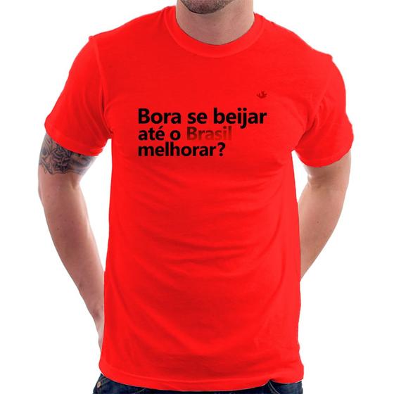 Imagem de Camiseta Bora se beijar até o Brasil melhorar - Foca na Moda