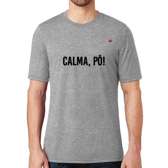 Imagem de Camiseta Calma, pô! - Foca na Moda