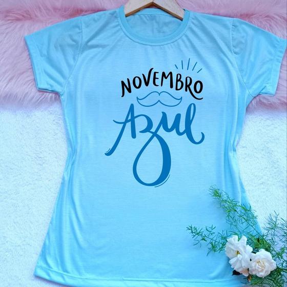 Imagem de Camiseta camisa blusa t shirt feminina novembro azul vários modelos roupa