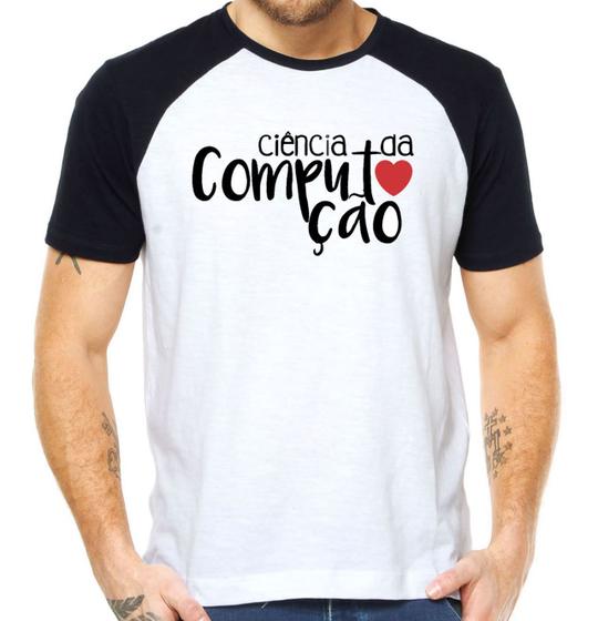 Imagem de Camiseta ciencia da computação curso faculdade camisa