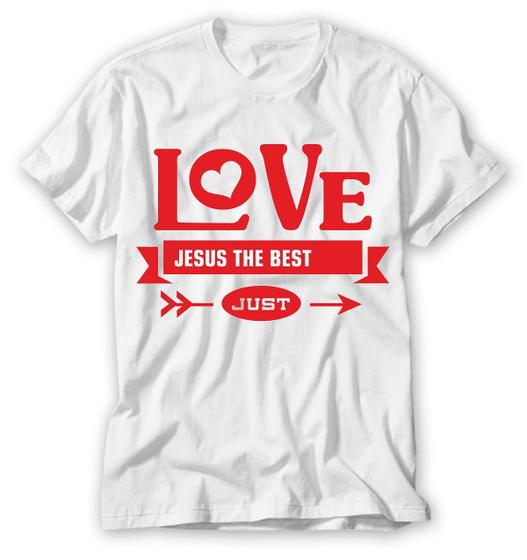 Imagem de camiseta com frases diferentes love jesus the best