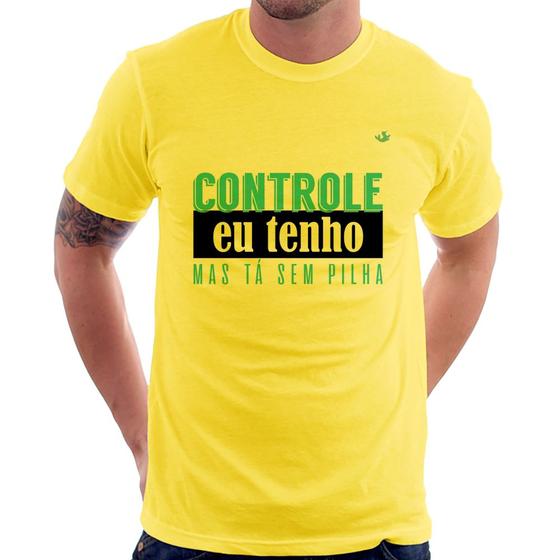 Imagem de Camiseta Controle eu tenho, mas tá sem pilha - Foca na Moda