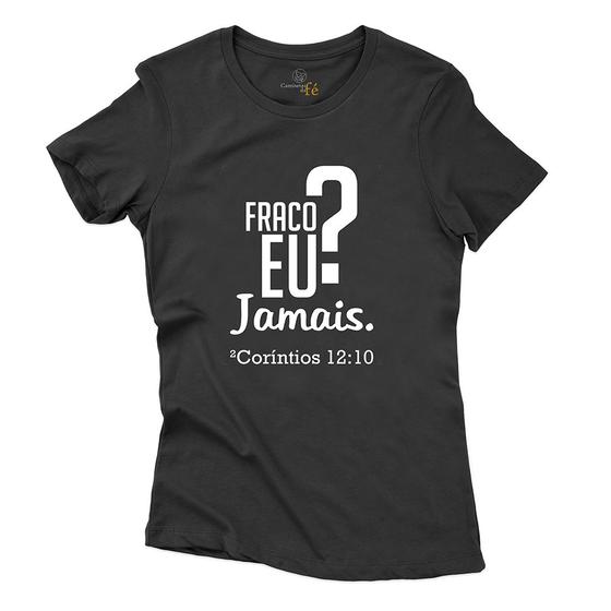 Imagem de Camiseta Estampa Religiosa Catolica Feminina Algodao Fraco Eu Jamais Manga Curta Gola Redonda