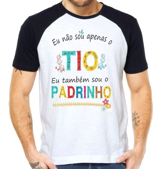 Imagem de Camiseta eu não sou só o tio também sou o padrirnho camisa